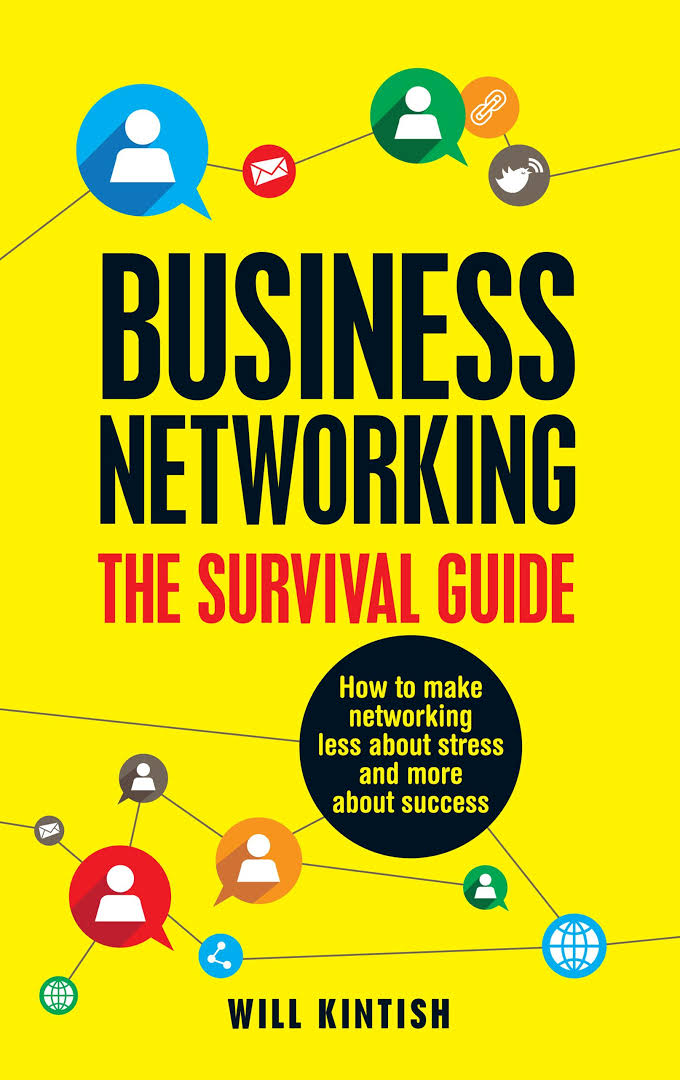 Business Networking – The survival guide